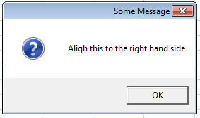 Excel VBA Tutorial: MsgBox example: Information and align text