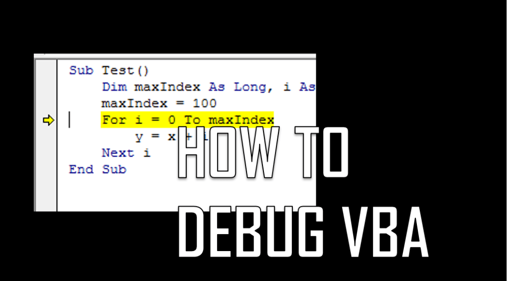 How To Debug Vba Debugging Vba In Excel Analyst Cave